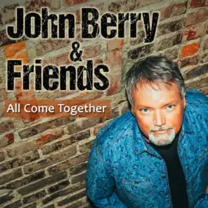 All Come Together (feat. Chuck Jones, Keb' Mo', Heidi Newfield, John Oates, Mike Farris, Casey James, Collin Raye & John Cowan)
