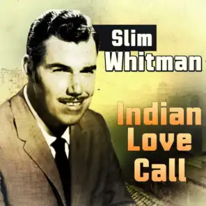 Indian Love Call (Alternative Version)