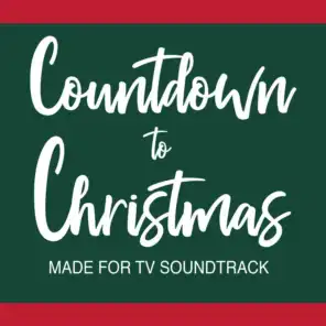 Countdown to Christmas (Made for TV Soundtrack)