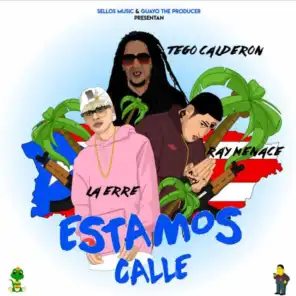 Estamos Calle (feat. La Erre)