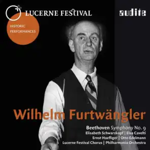 Lucerne Festival Historic Performances: Wilhelm Furtwängler (Beethoven: Symphony No. 9)