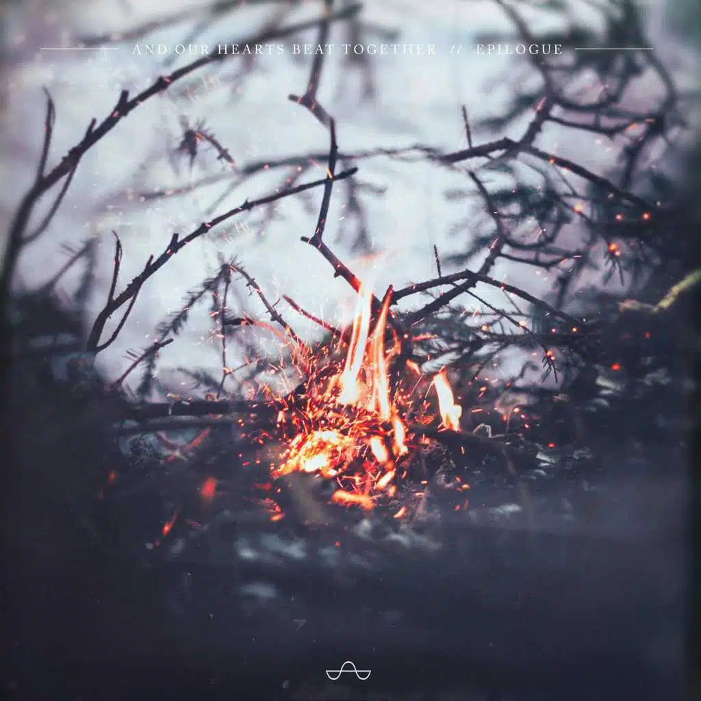 And Our Hearts Beat Together // Epilogue