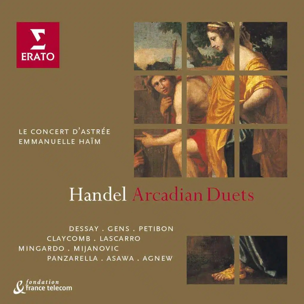 Handel - Arcadian Duets (feat. Anna Maria Panzarella, Brian Asawa, Juanita Lascarro, Laura Claycomb, Marijana Mijanovic, Paul Agnew & Sara Mingardo)