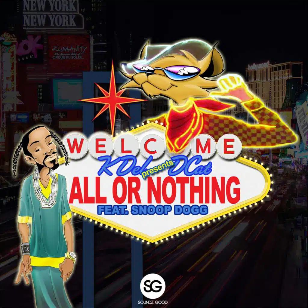 All Or Nothing (feat. Snoop Dogg)