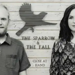 The Sparrow and the Fall