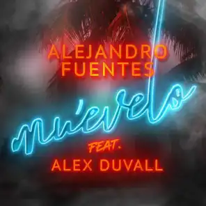 Muévelo (feat. Alex Duvall)