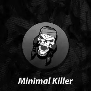 Minimal Killer