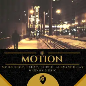 Motion (feat. Fluat, CJ Edu & Alexandr Gak)