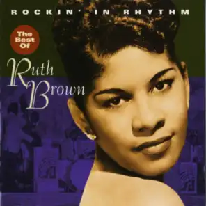 Rockin' In Rhythm - The Best Of Ruth Brown