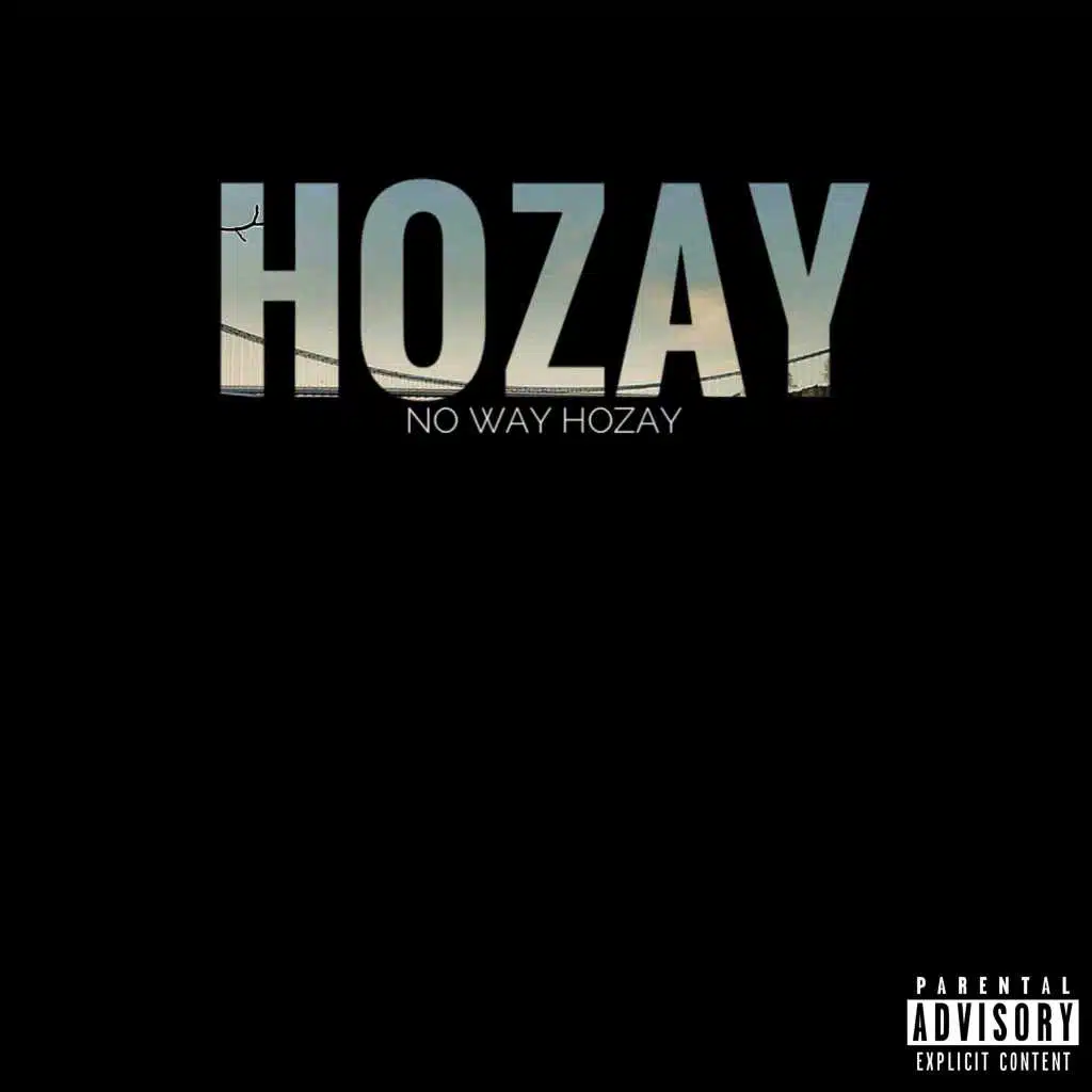 No Way Hozay