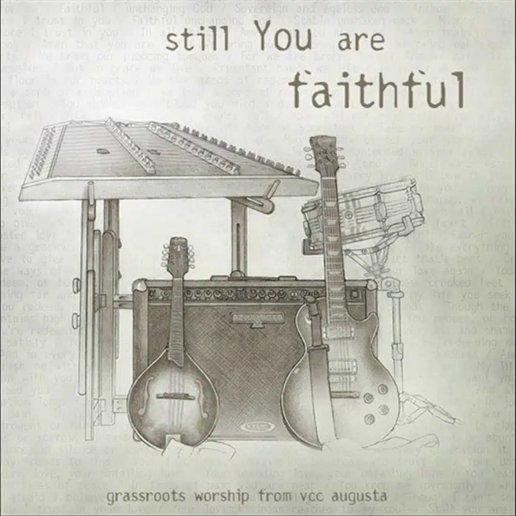 Still You are Faithful