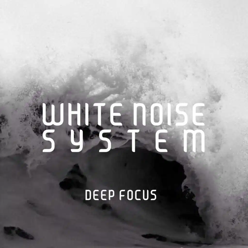 White Noise: Deep Concentration (feat. Natural Deep Sleep)
