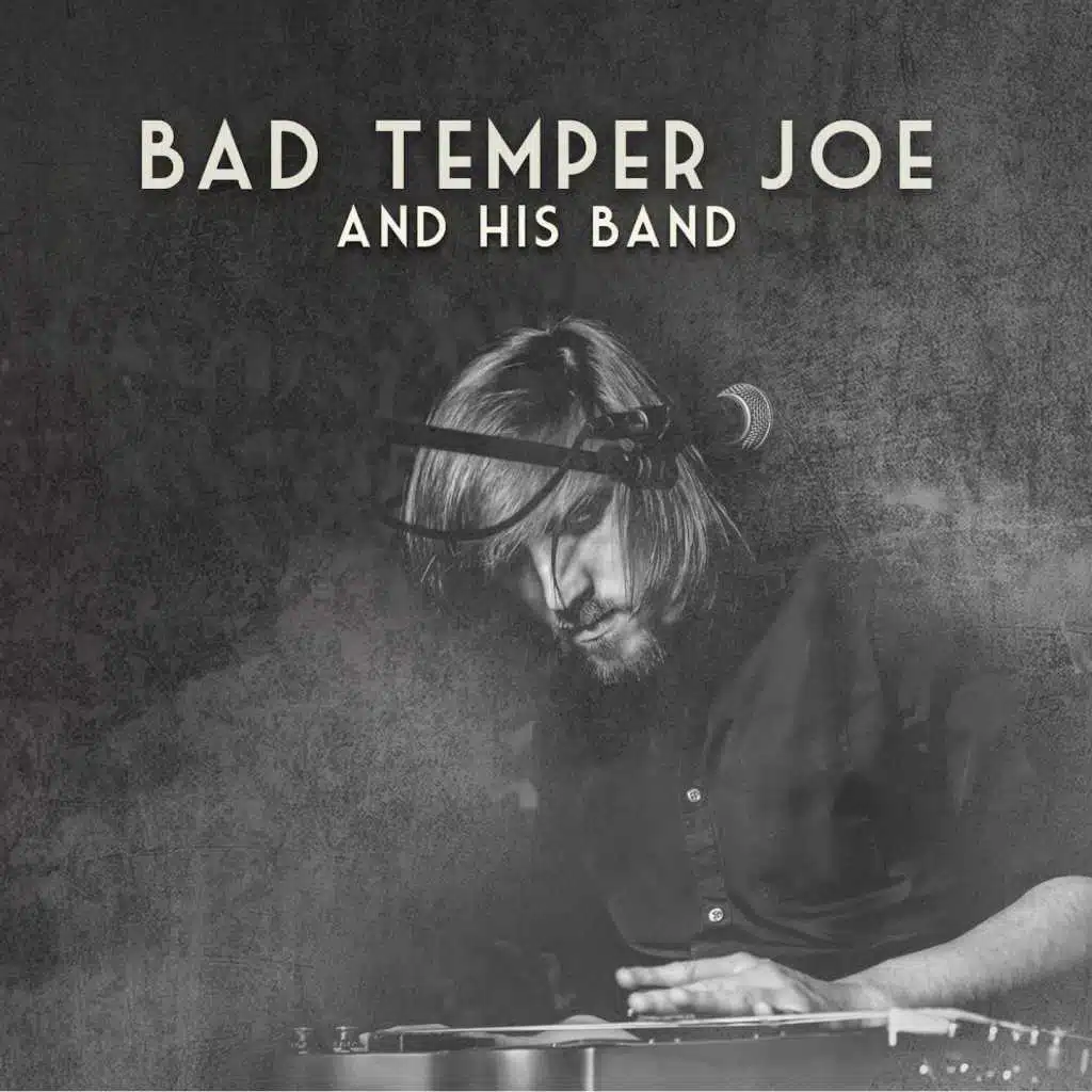 Bad Temper Joe and His Band