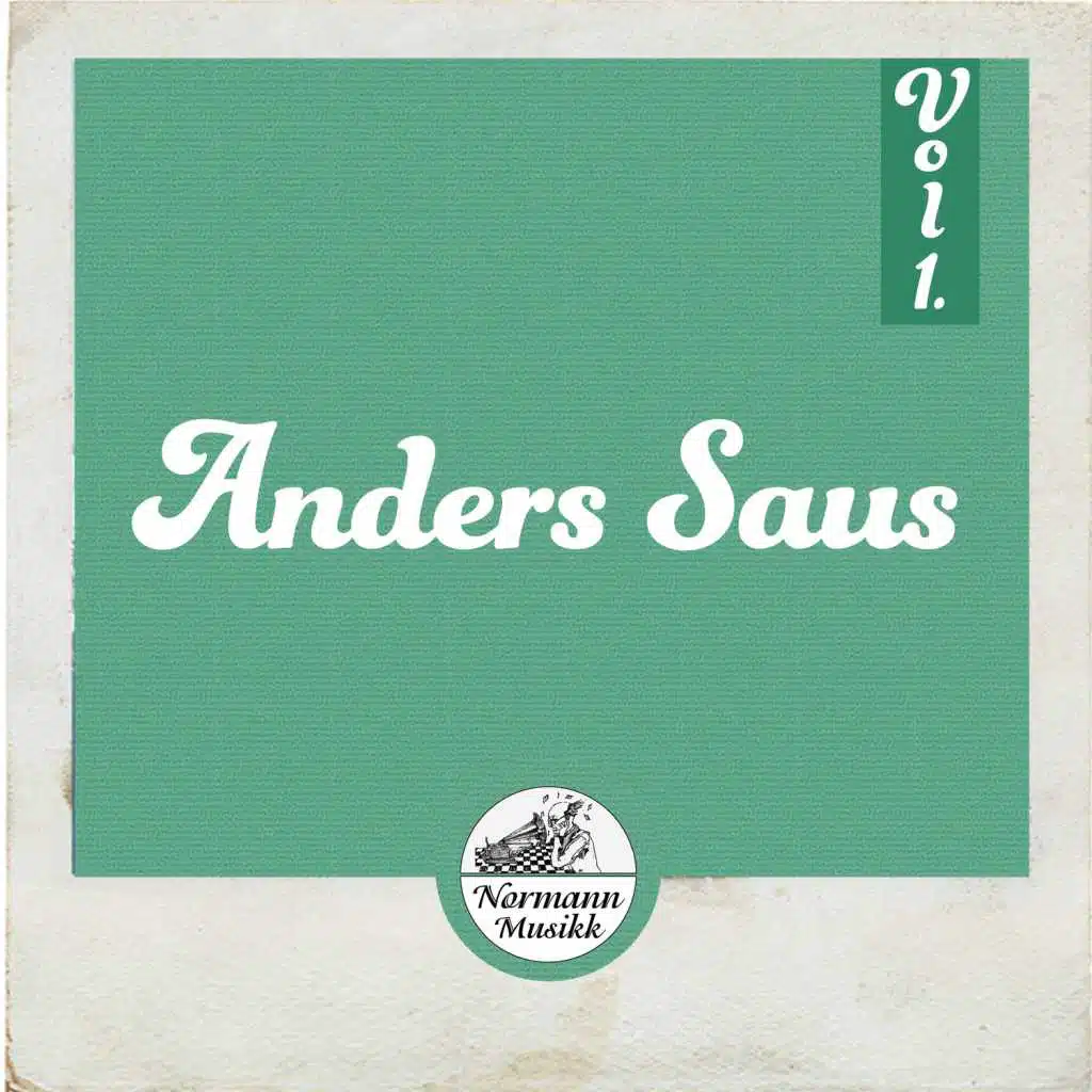 Anders Saus Vol.1