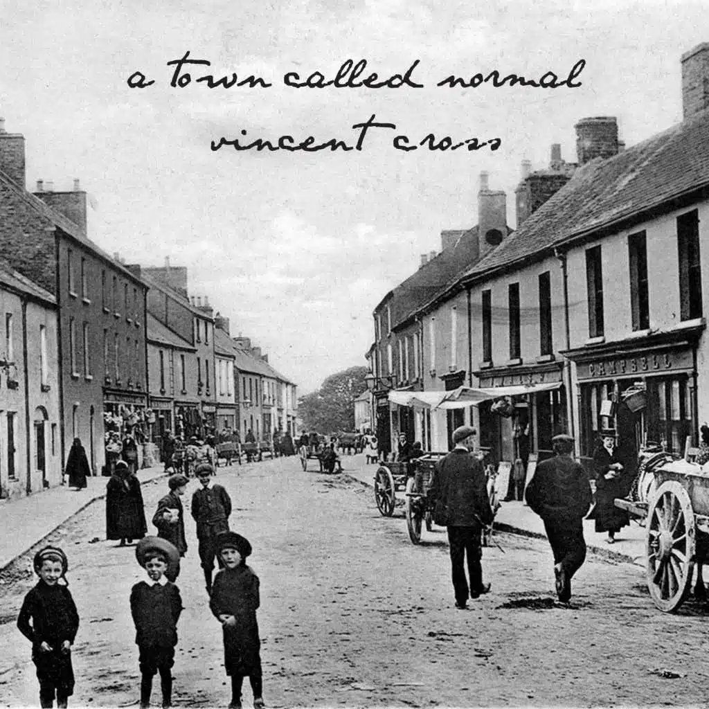 A Town Called Normal