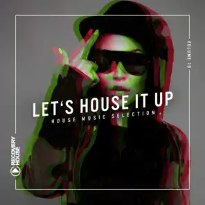 Let's House It Up, Vol. 10