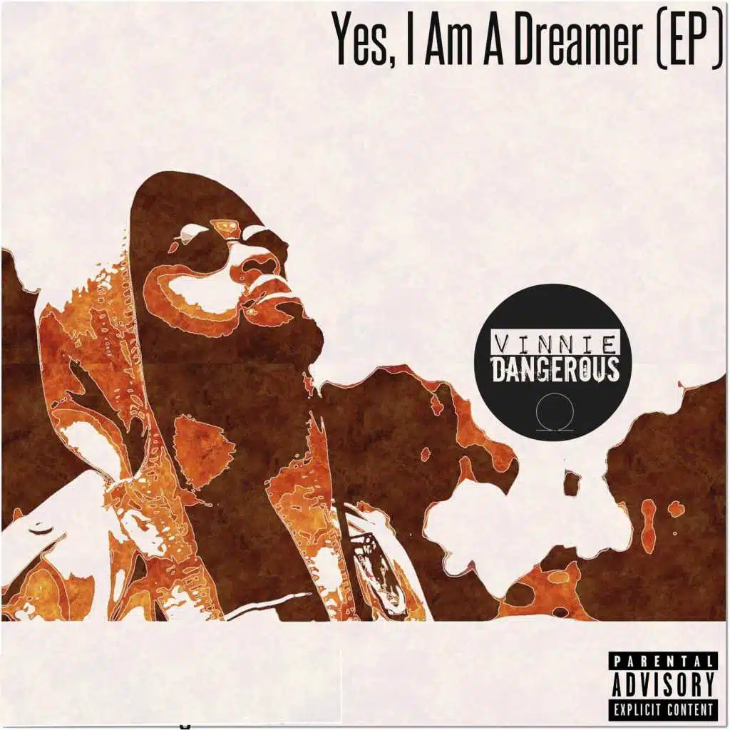 Yes, I Am a Dreamer