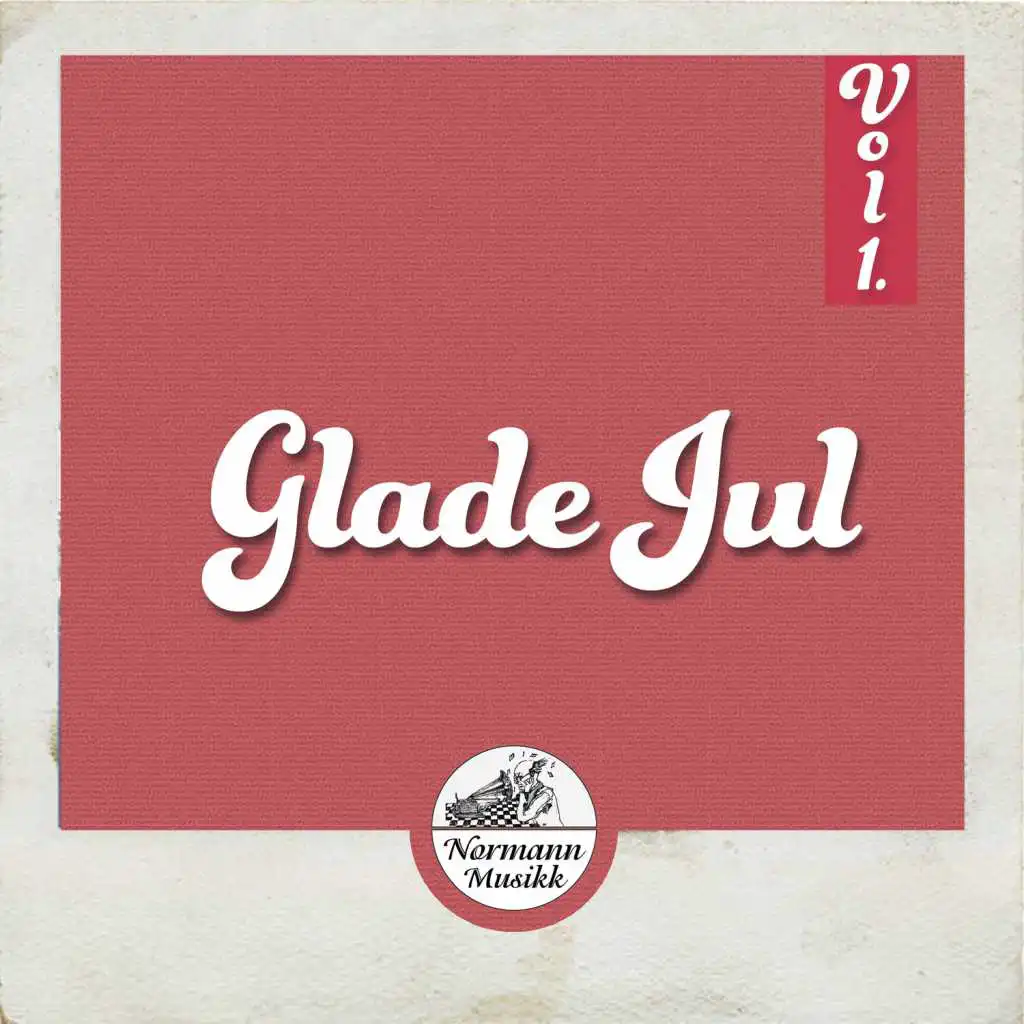 Glade Jul Vol.1