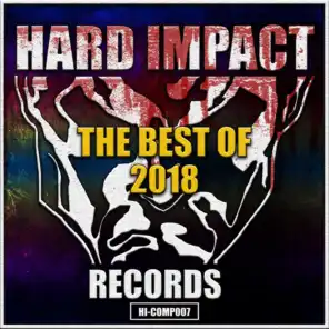 Hard Impact Records (The Best Of 2018)