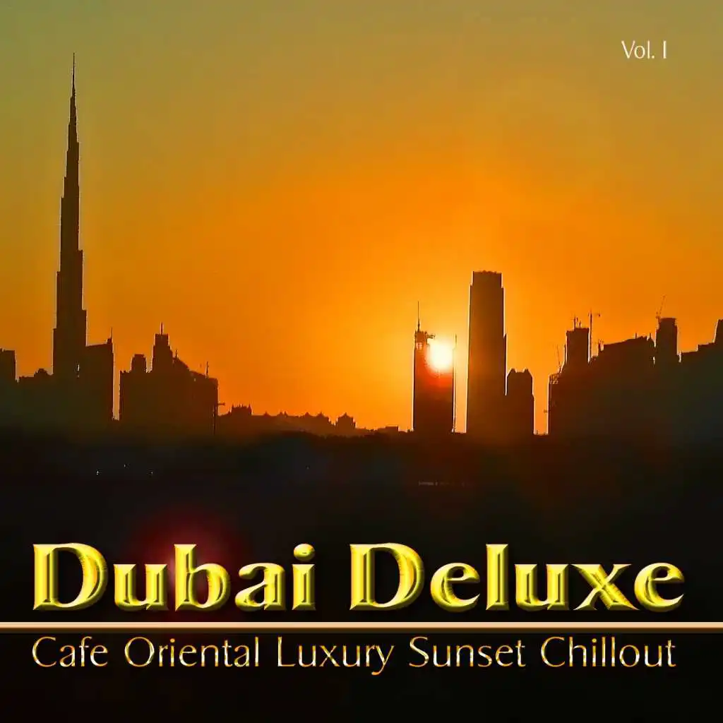 Burj Khalifa Dubai Sunset (Bar Oriental Buddha del Mar Mix)