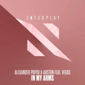 In My Arms (Extended Mix) [feat. Vegas]