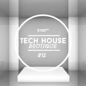 Tech House Boutique, Pt. 12