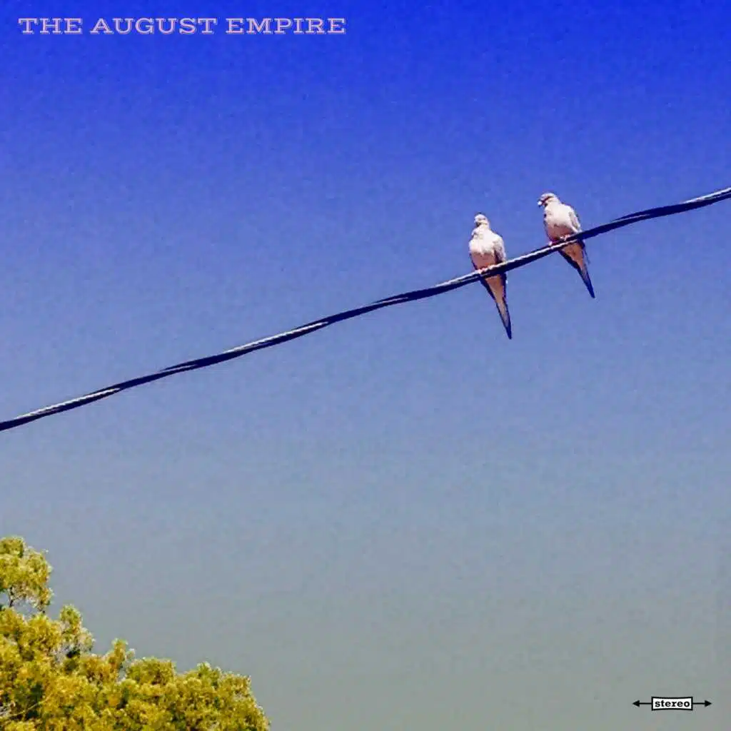 The August Empire