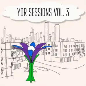 Y.O.R Sessions, Vol. 3