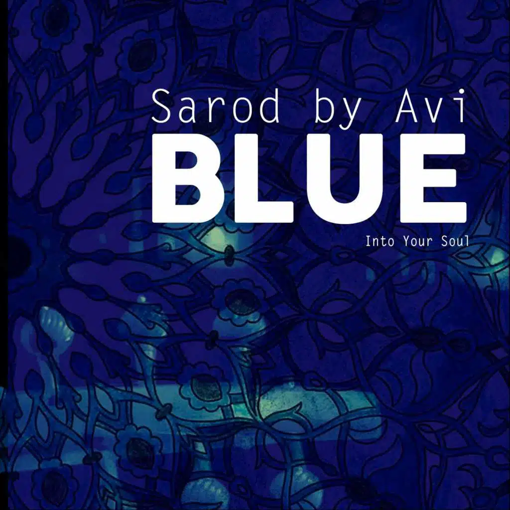 Blue: Into Your Soul