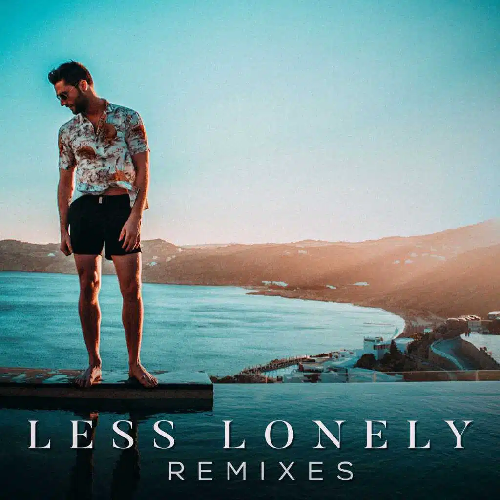 Less Lonely (Remix)