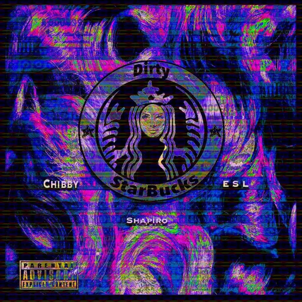 Dirty StarBucks (feat. Shapiro Noriega)