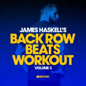 James Haskell's Back Row Beats Workout, Vol. 3 (Mixed)