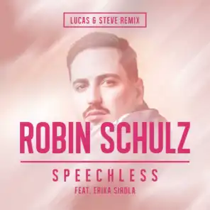 Speechless (feat. Erika Sirola) [Lucas & Steve Remix]