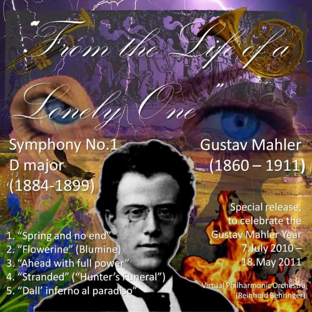 Gustav Mahler: "From the Life of a Lonely One" (Symphony No.1)