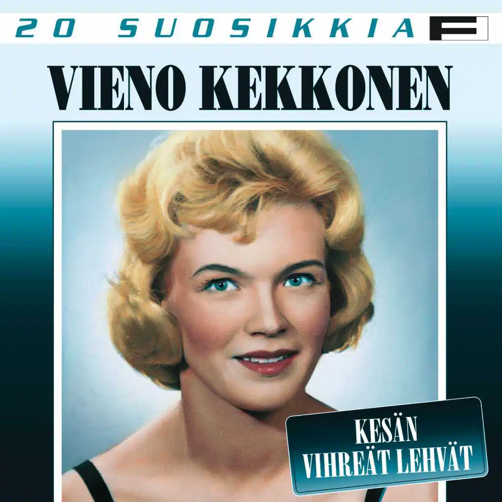 20 Suosikkia / Kesän vihreät lehvät