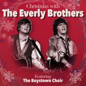 The Everly Brothers & Boystown Choir & The Boystown Choir