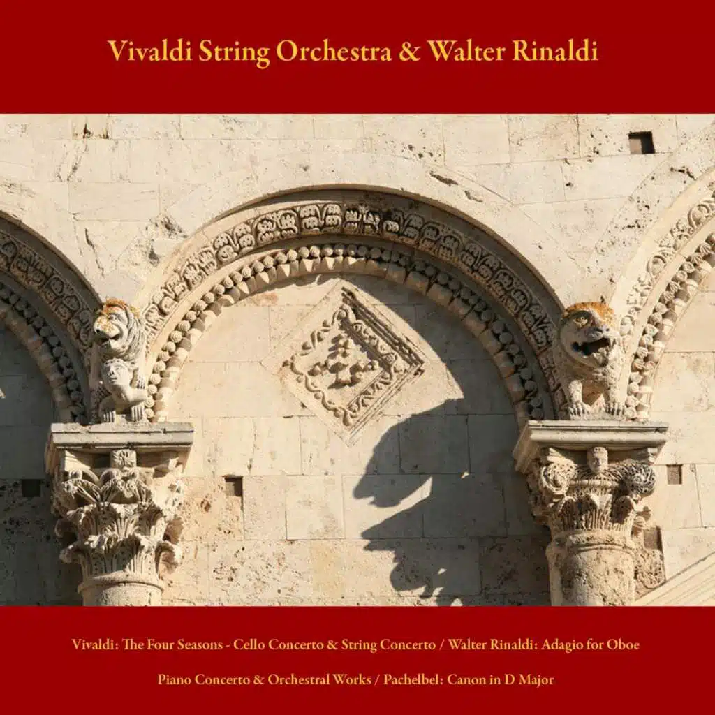 Vivaldi String Orchestra, Walter Rinaldi & Baldassarre Luigi Arcangeli