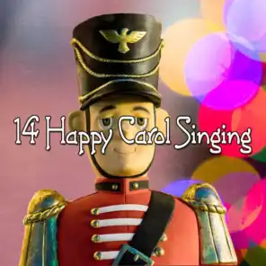14 Happy Carol Singing