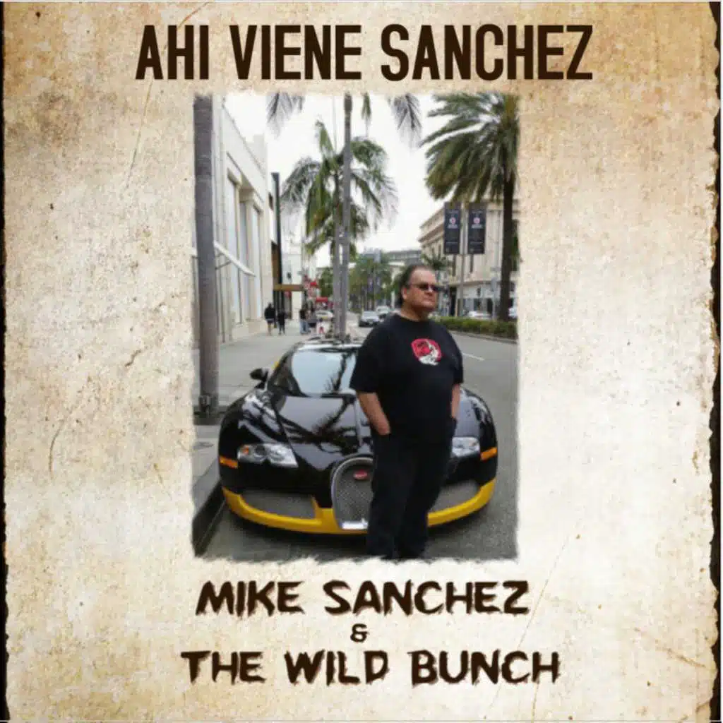 Ahi Viene Sanchez