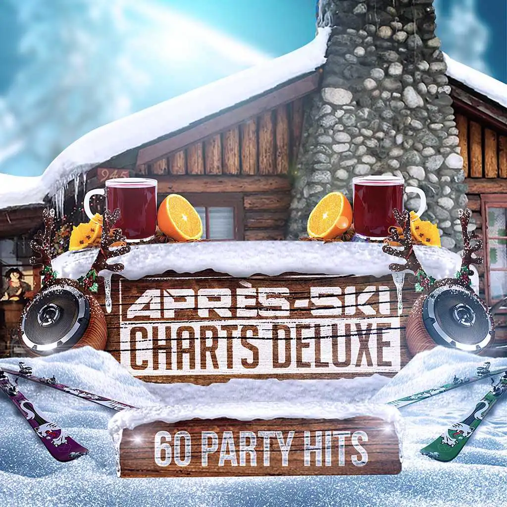 Après-Ski Charts Deluxe (60 Party Hits)