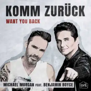Komm zurück (Want You Back) (De Lancaster Remix) [feat. Benjamin Boyce]