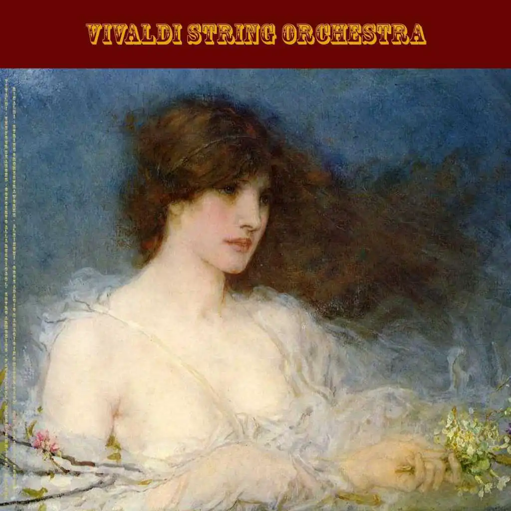 The Four Seasons, Concerto for Violin, Strings and Continuo in E Major, No. 1, Op. 8, Rv 269, "La Primavera" (Spring): II. Largo