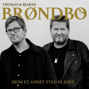 Heim et annet sted på jord (feat. Bjarne Brøndbo)