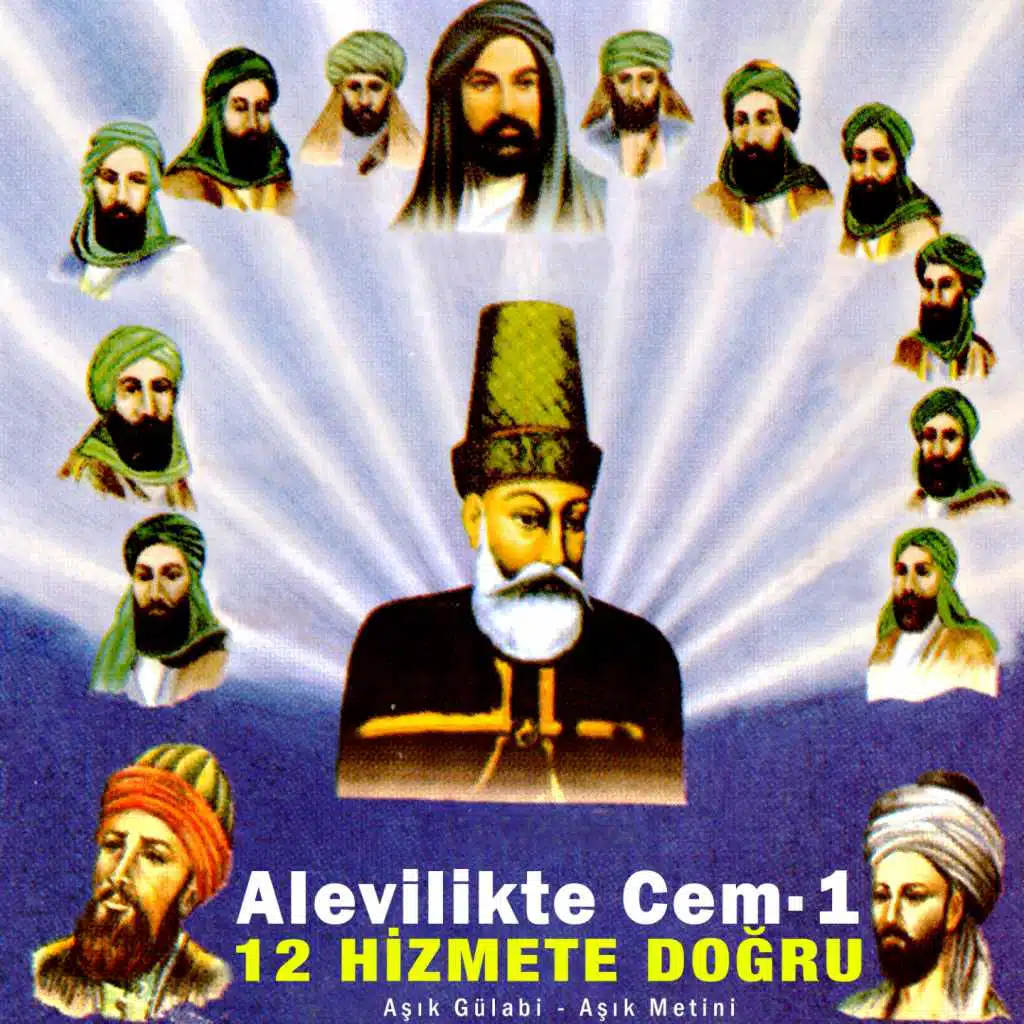 Alevilikte Cem, Vol. 1 (12 Hizmete Doğru)