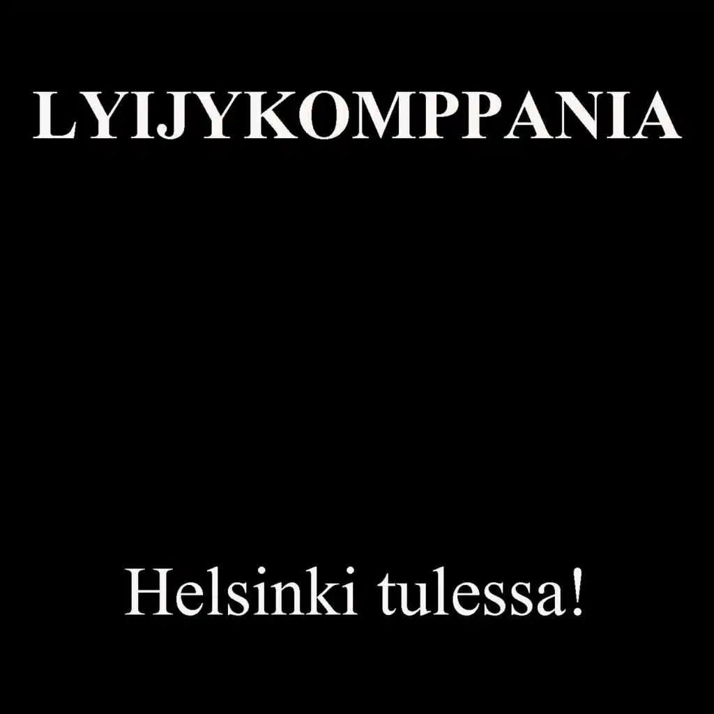 Helsinki Tulessa!