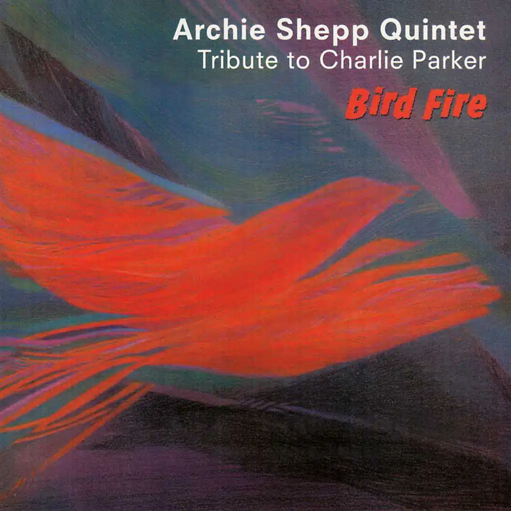 Bird Fire - Tribute to Charlie Parker (feat. Bob Cunningham, Clifford Jarvis, Siegfried Kessler & Everett Hollins)
