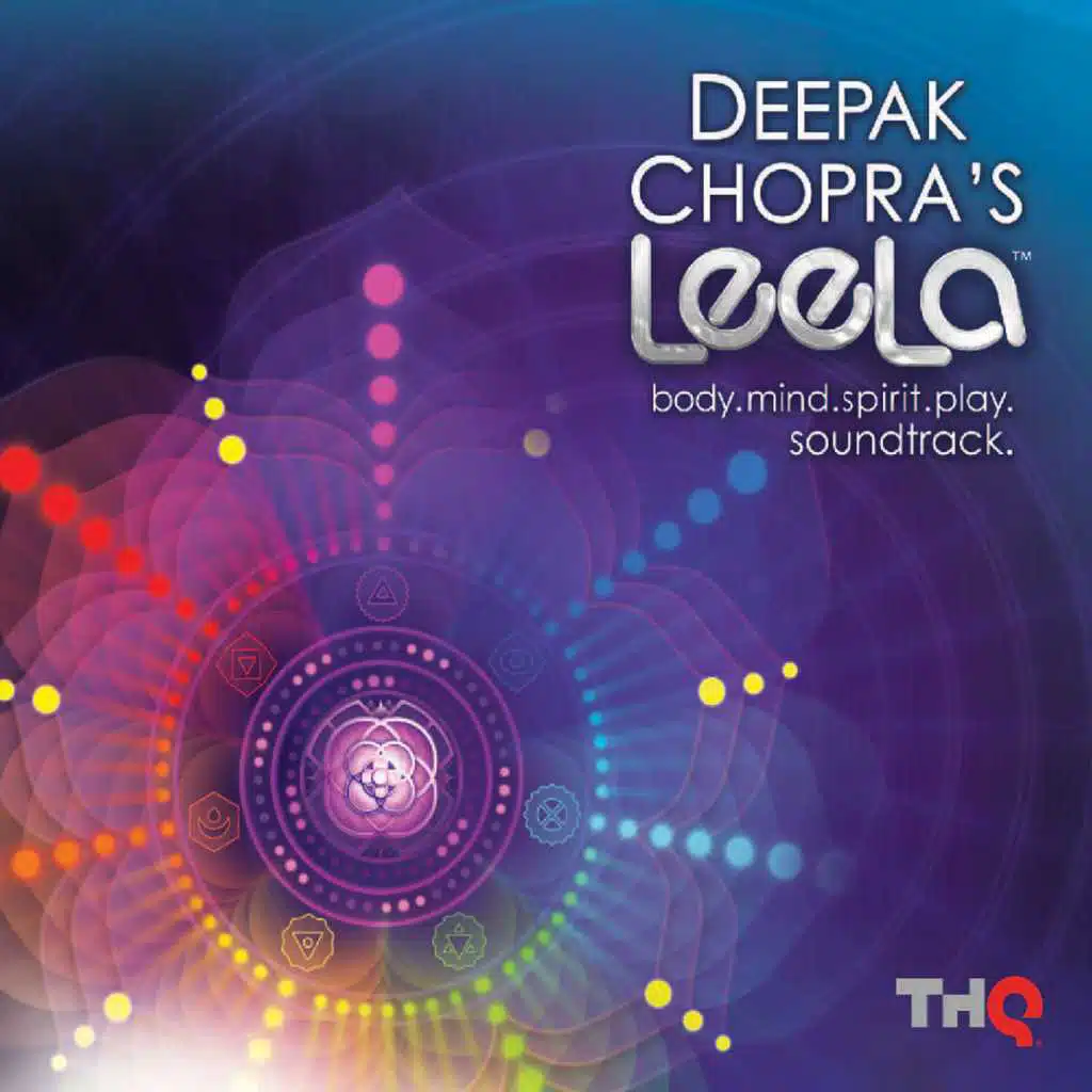 Deepak Chopra's Leela: Body, Mind, Spirit, Play (Soundtrack)