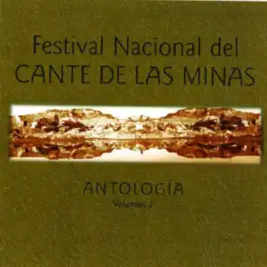 Festival Nacional del Cante de las Minas (Antología) (Vol. 2)