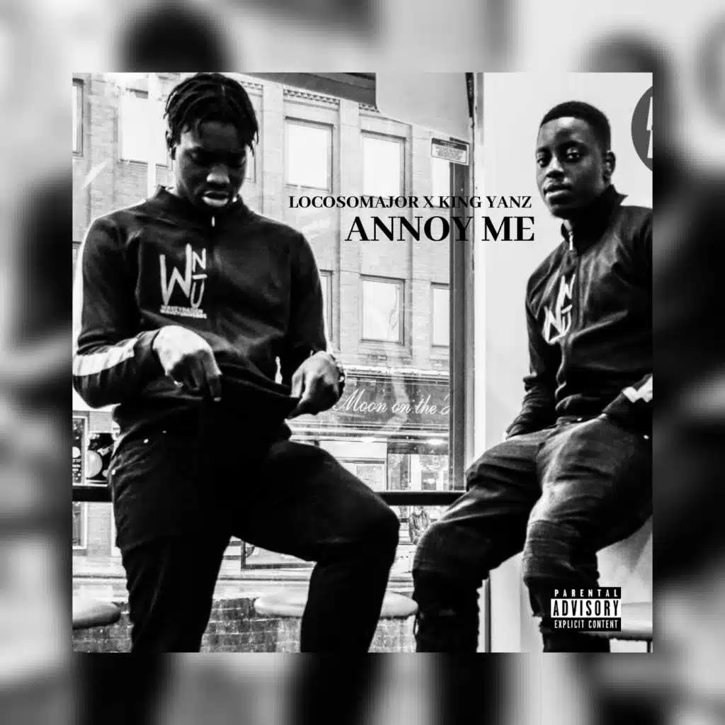 Annoy Me (feat. King Yanz)