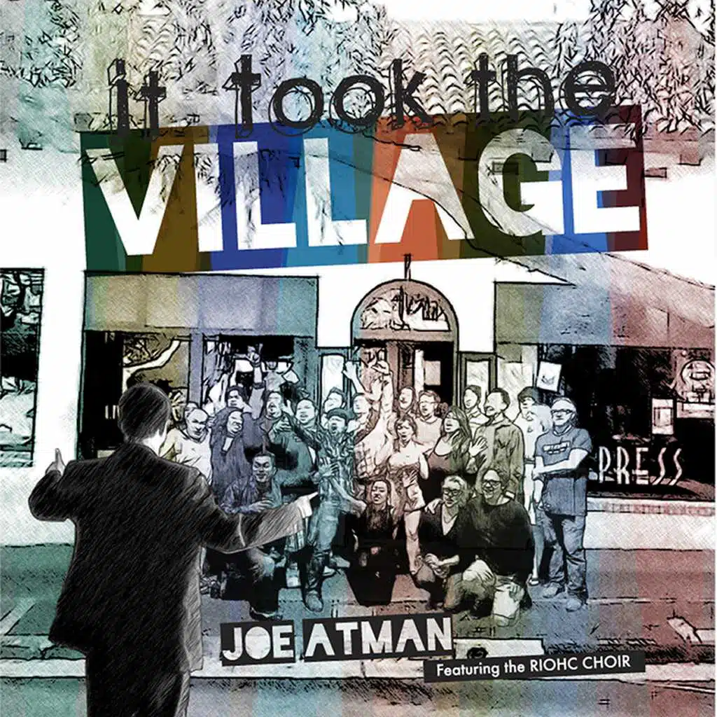 It Took The Village (feat. Riohc Choir)